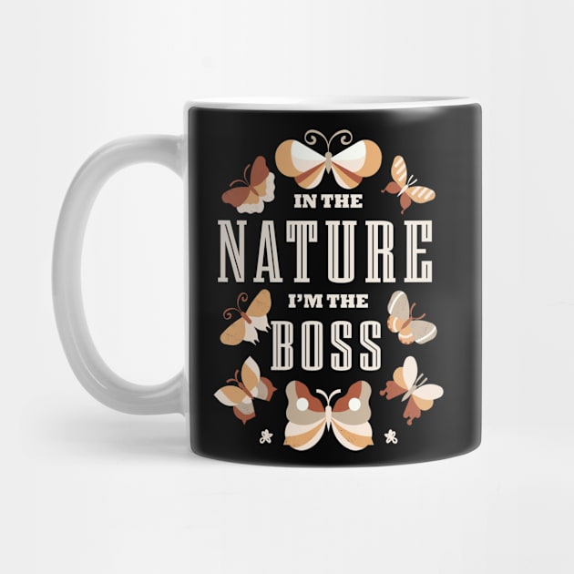 I'm The Boss In Nature, Butterflies by GreenOptix